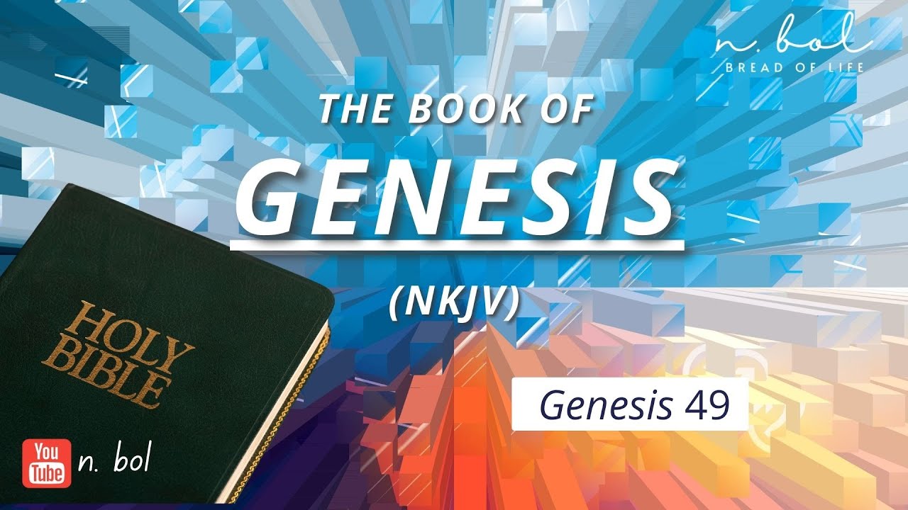 gen 49 nkjv