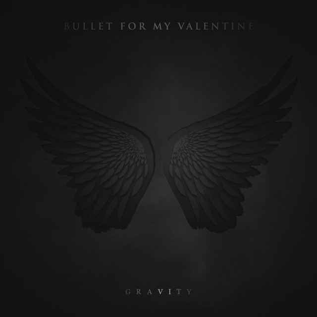 gravity bullet for my valentine lyrics