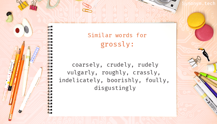 grossly synonym