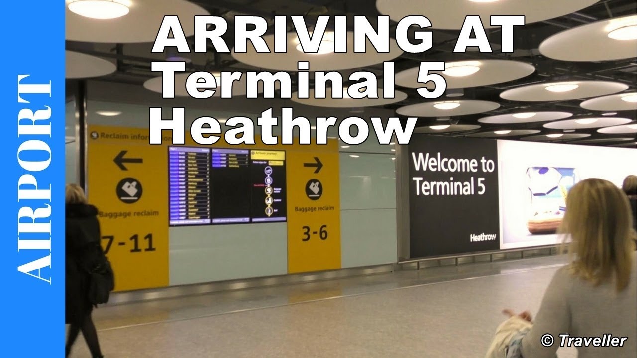 heathrow terminal 5 arrivals