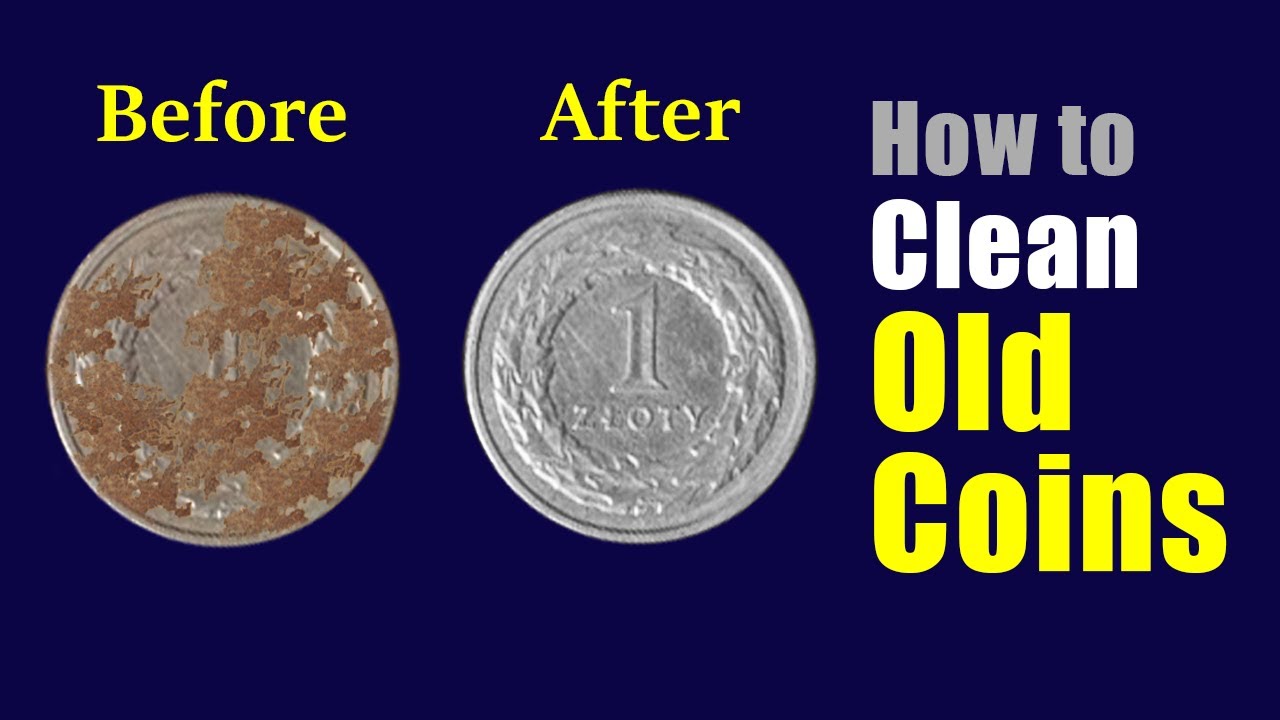 how can i clean old coins