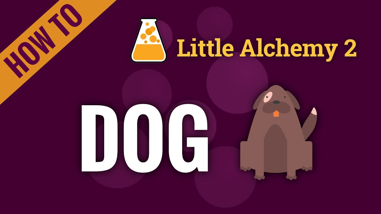 how to make dog in little alchemy