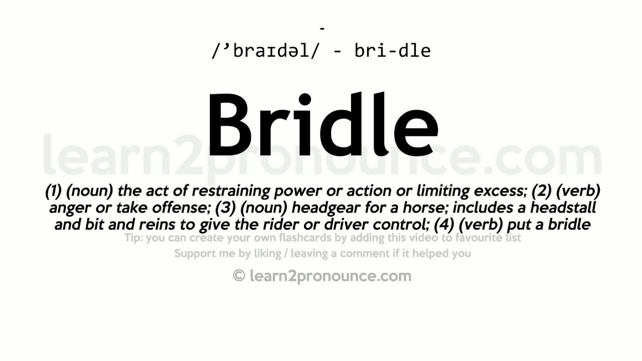 how to pronounce bridle