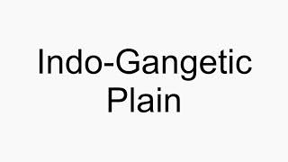 how to pronounce gangetic