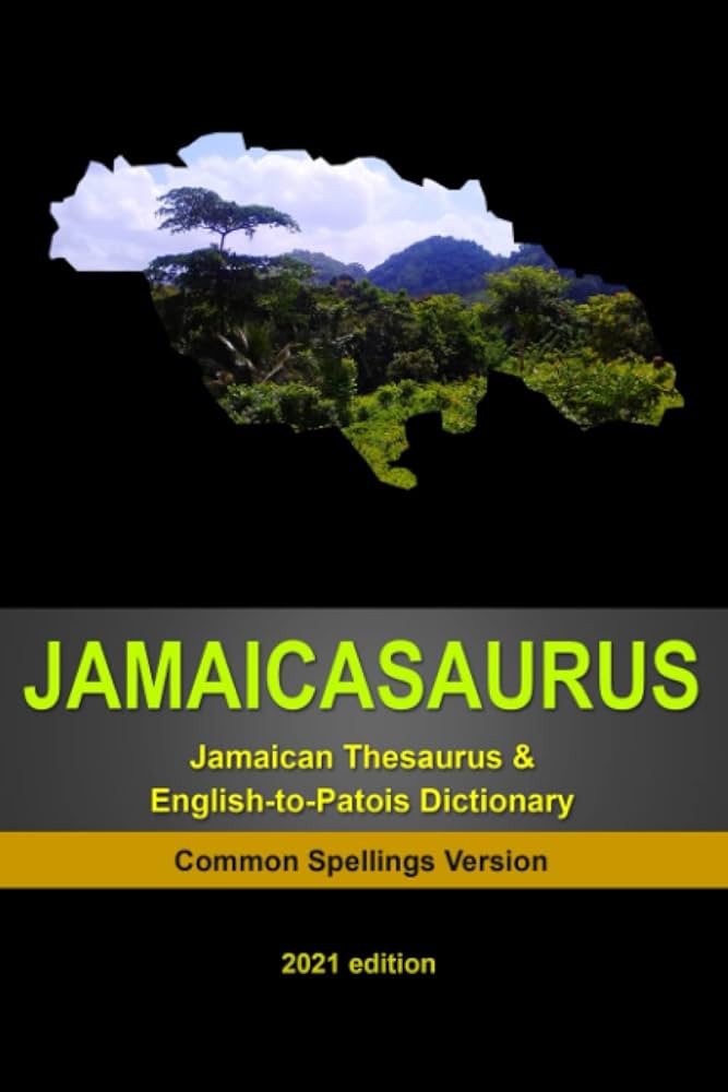 jamaican patois dictionary