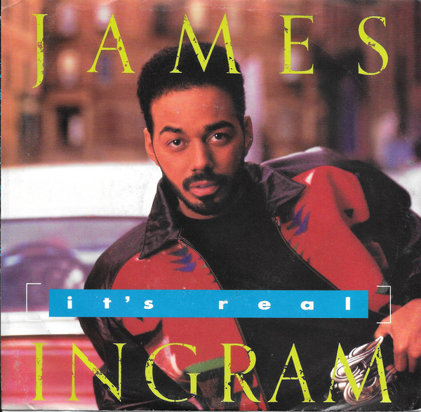 james ingram its real