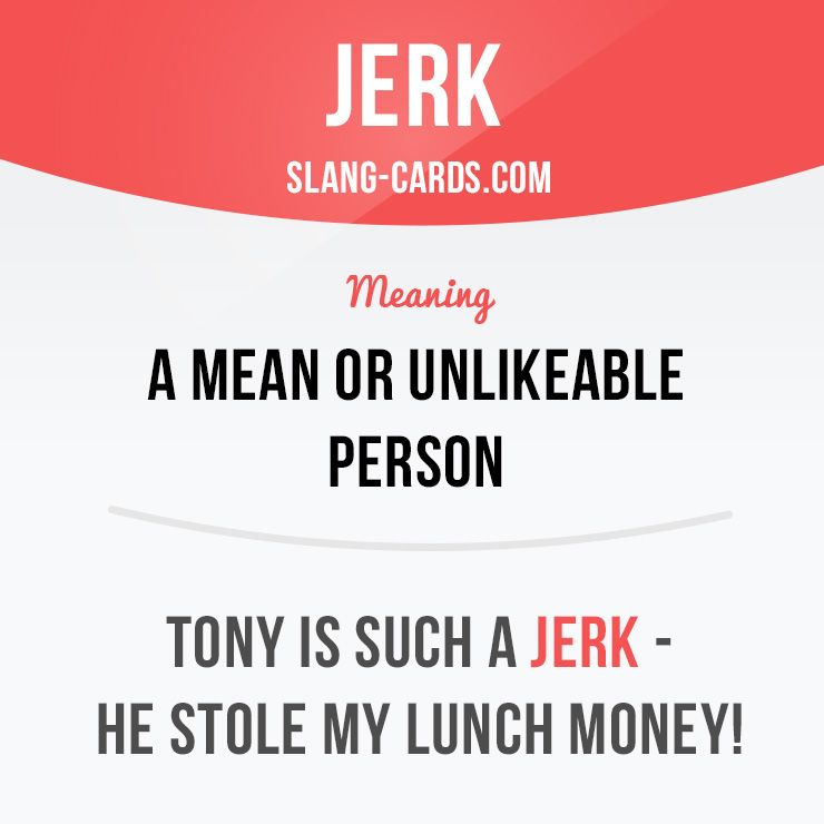 jerk meaning in slang