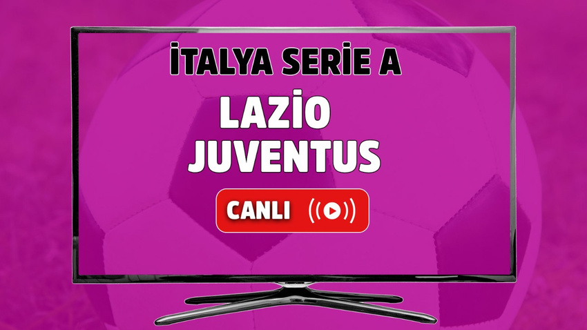 lazio juventus izle