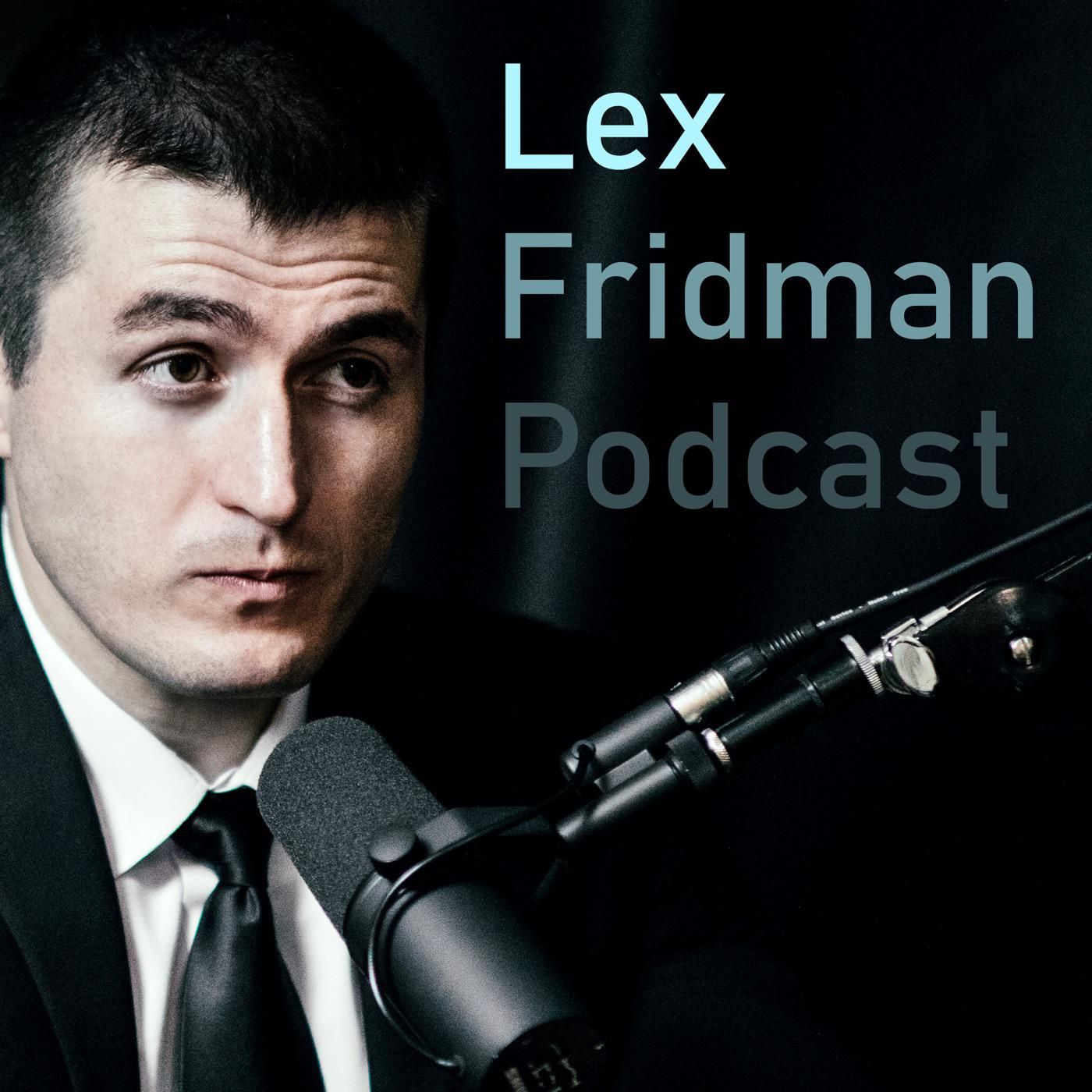 lex fridman podcast