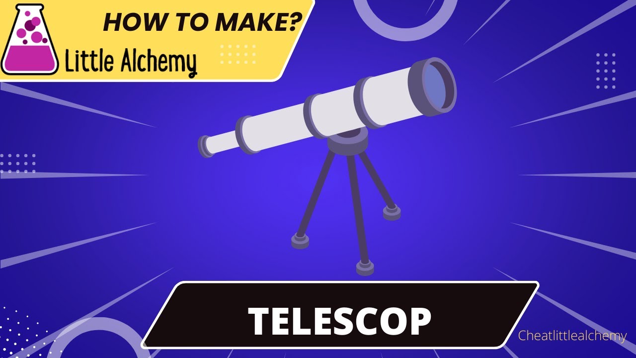 little alchemy 2 telescope