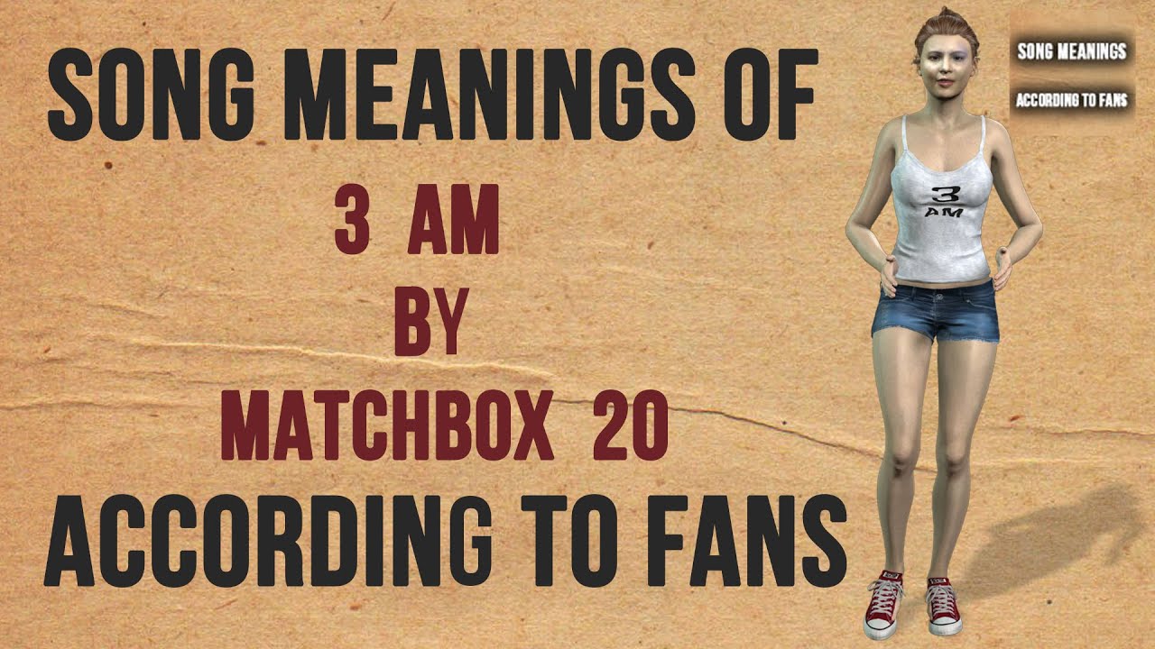 matchbox twenty 3am meaning