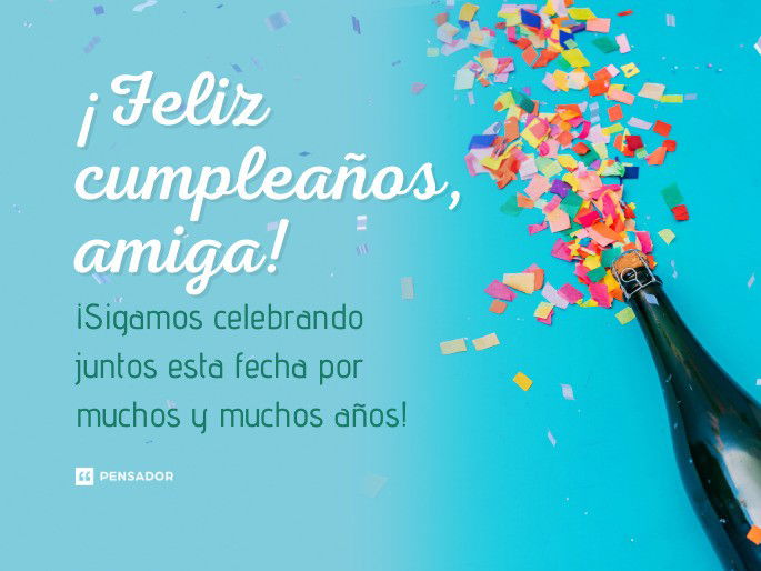 mensaje feliz cumpleaños amiga