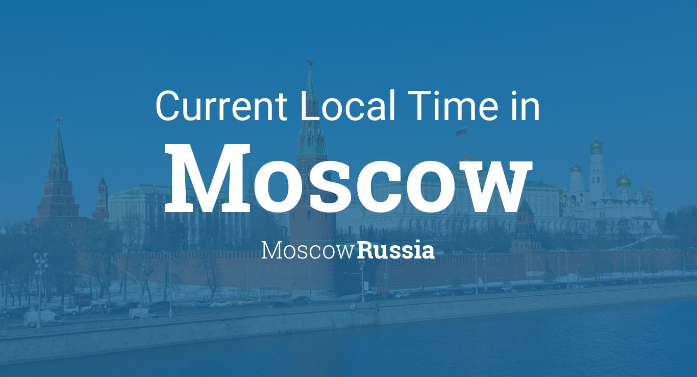 moscow local time