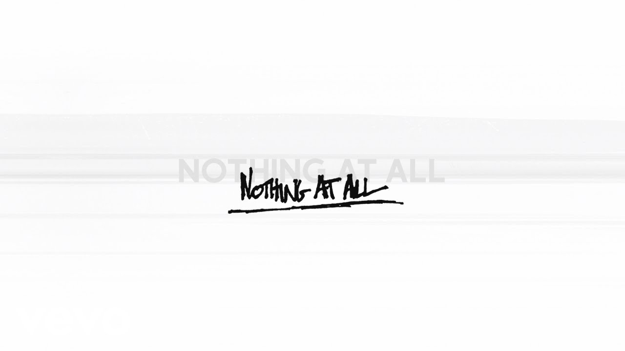 nothing at all song lyrics