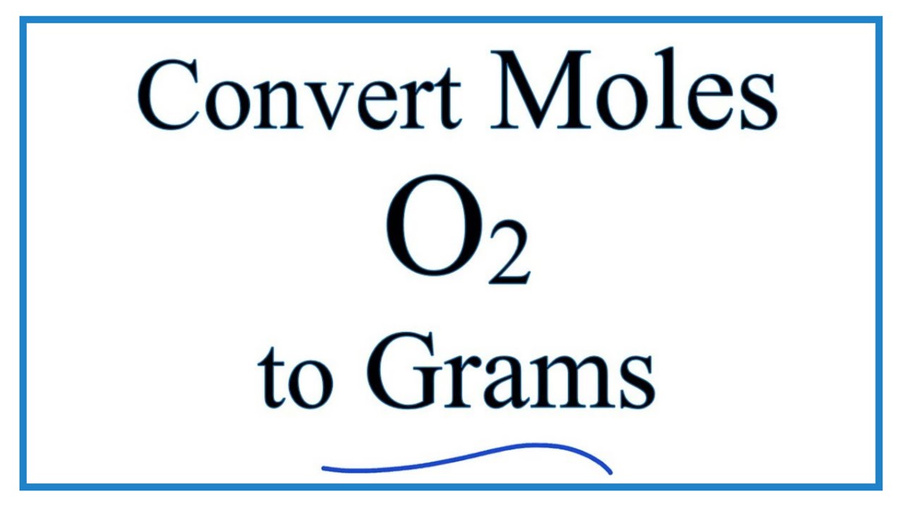 o2 moles