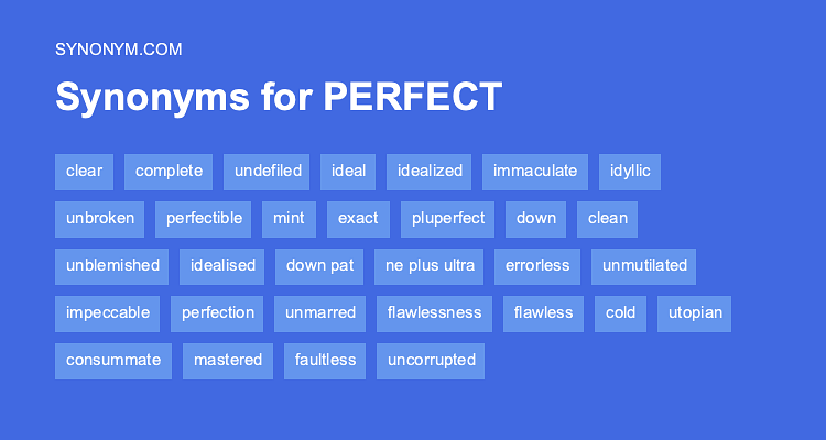 perfect synonyms