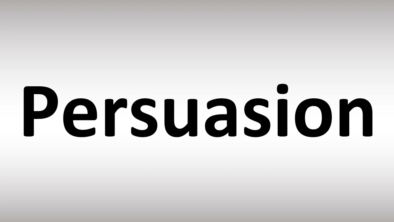 persuasion pronunciation in english