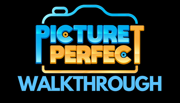 picture perfect walkthrough