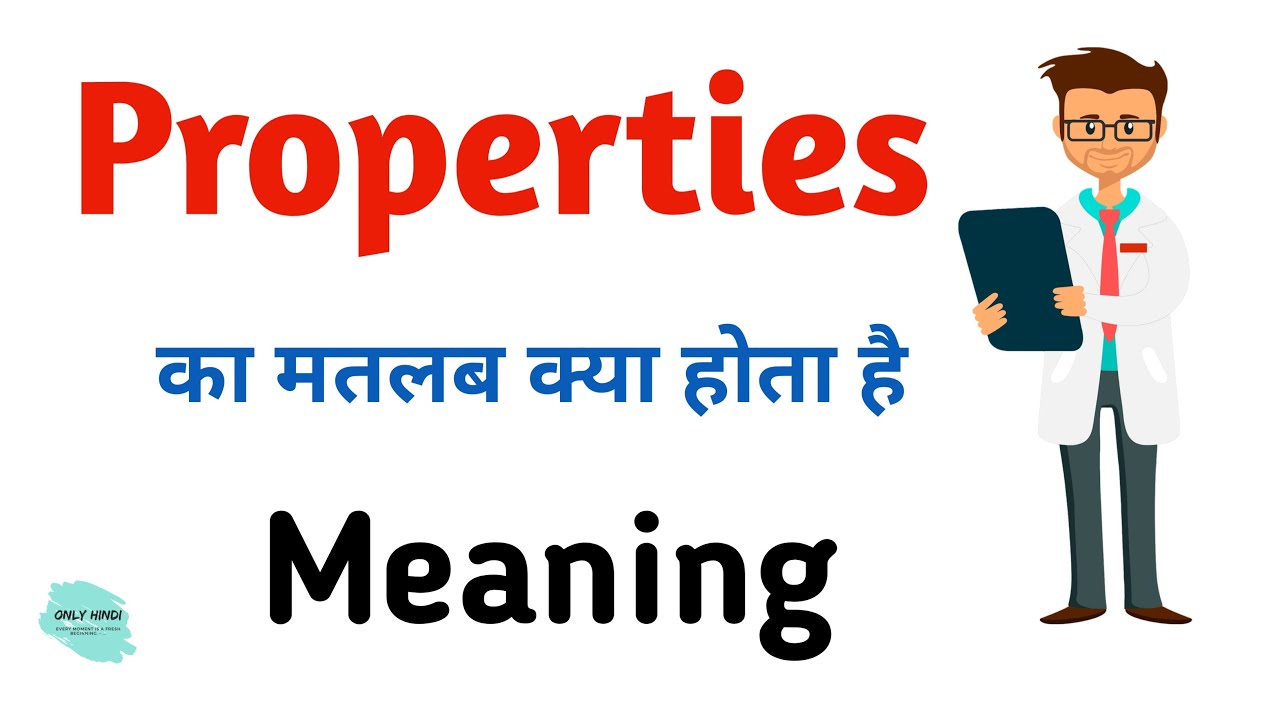 properties meaning in science in hindi