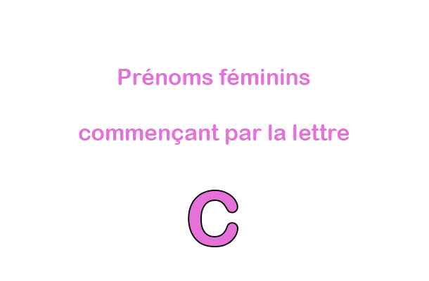 prénom qui commence par c