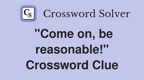 reasonable crossword clue