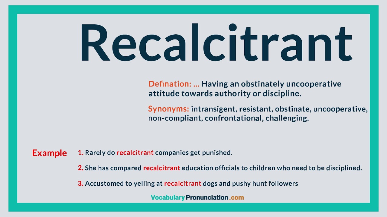 recalcritant