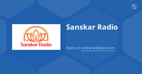 sanskar radio live today