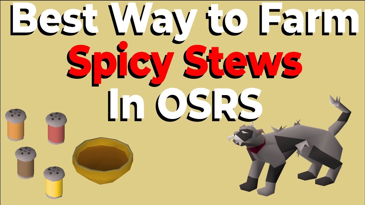 spicy stews osrs