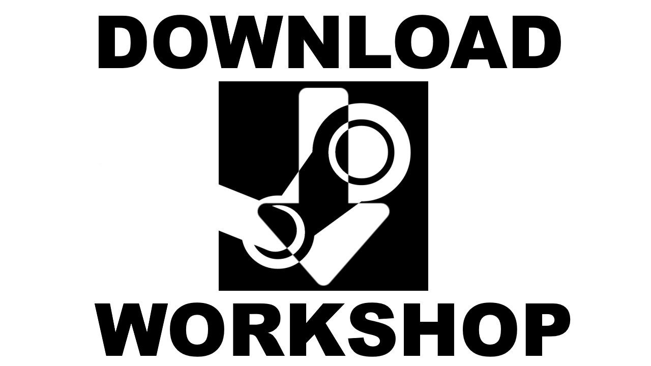 steam download workshop