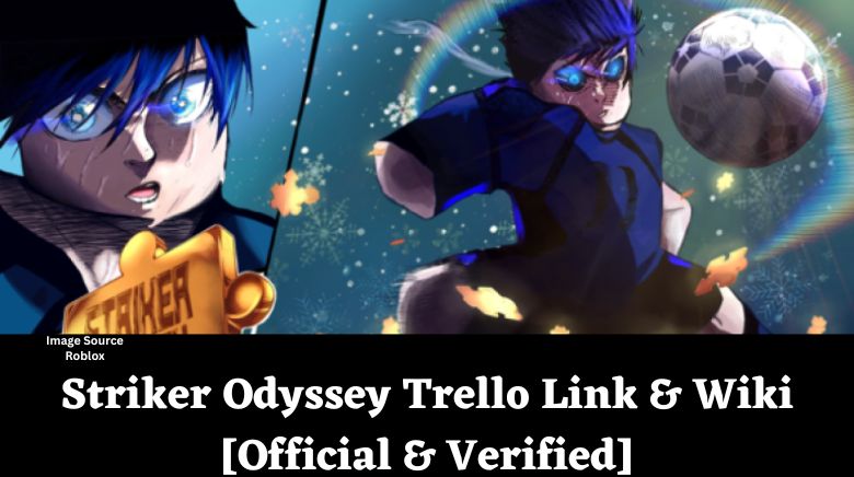 striker odyssey trello