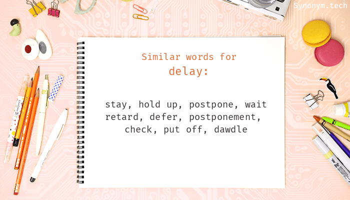 synonym for delay