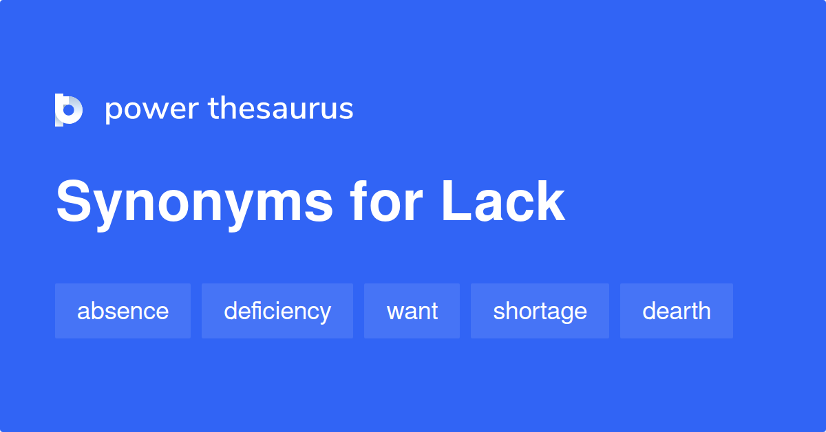 synonym for lack