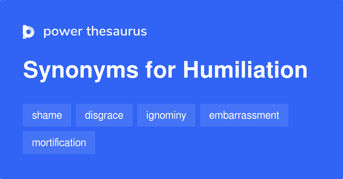 synonym humiliation