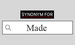 synonyms for made