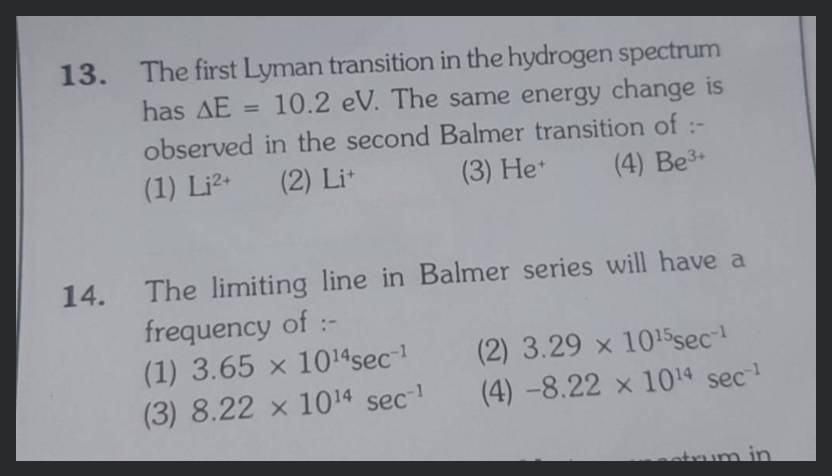 the first lyman transition in the hydrogen spectrum has