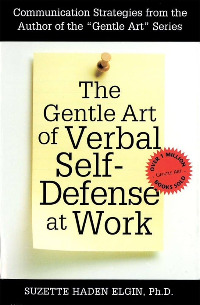 the gentle art of verbal self-defense