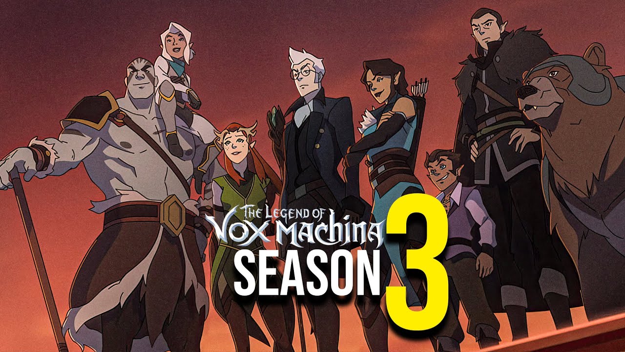 the legend of vox machina season 3