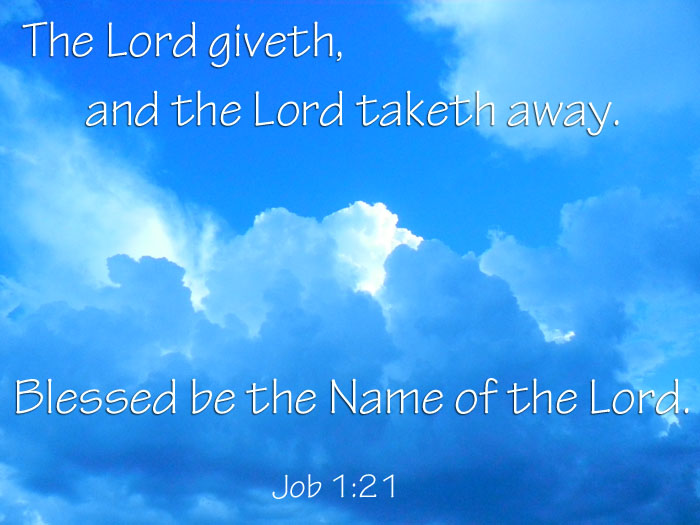 the lord giveth and the lord taketh away nkjv