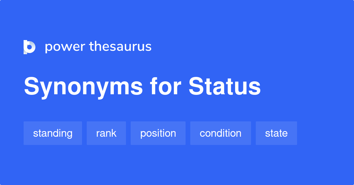 thesaurus status