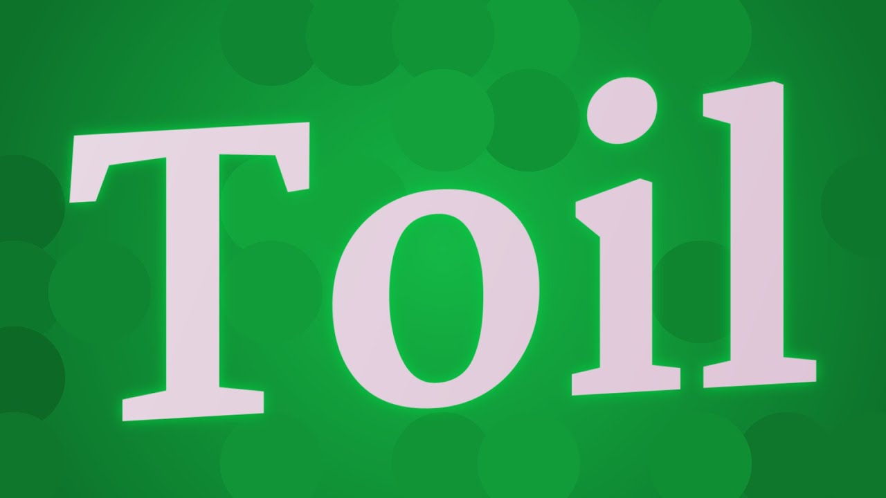 toil pronunciation