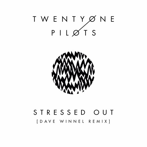 twenty one pilots stressed out mp3 download