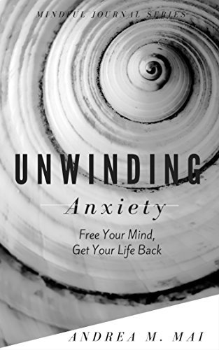 unwinding anxiety goodreads