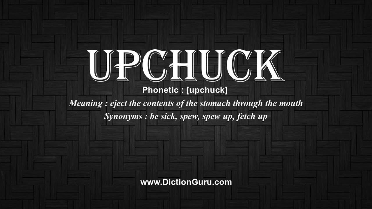 upchuck meaning