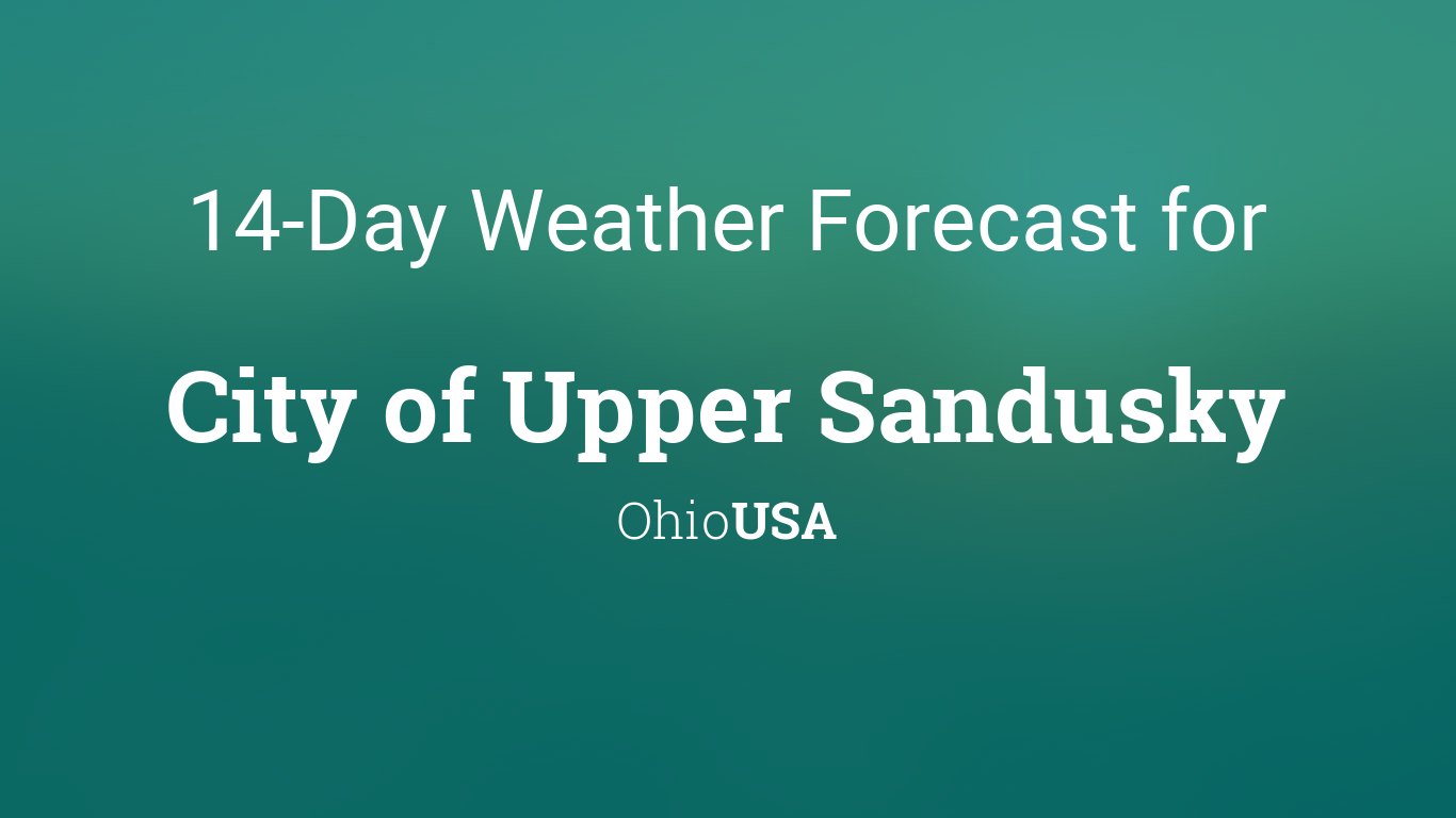 upper sandusky weather forecast