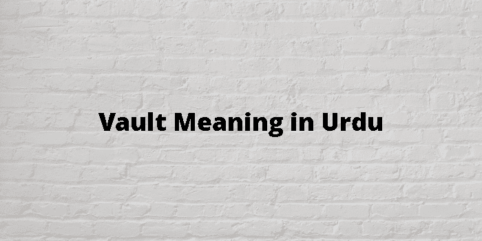 vaulted meaning in urdu