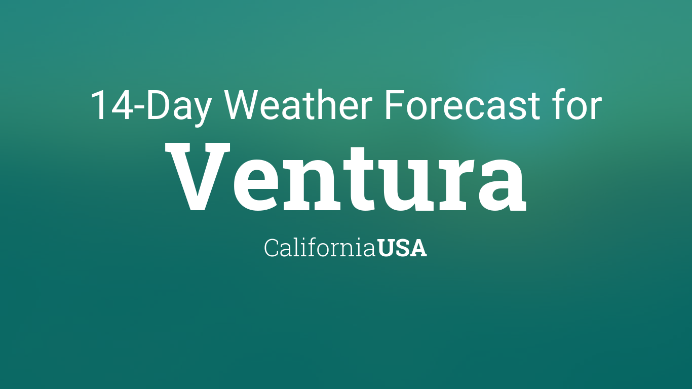 weather for ventura tomorrow