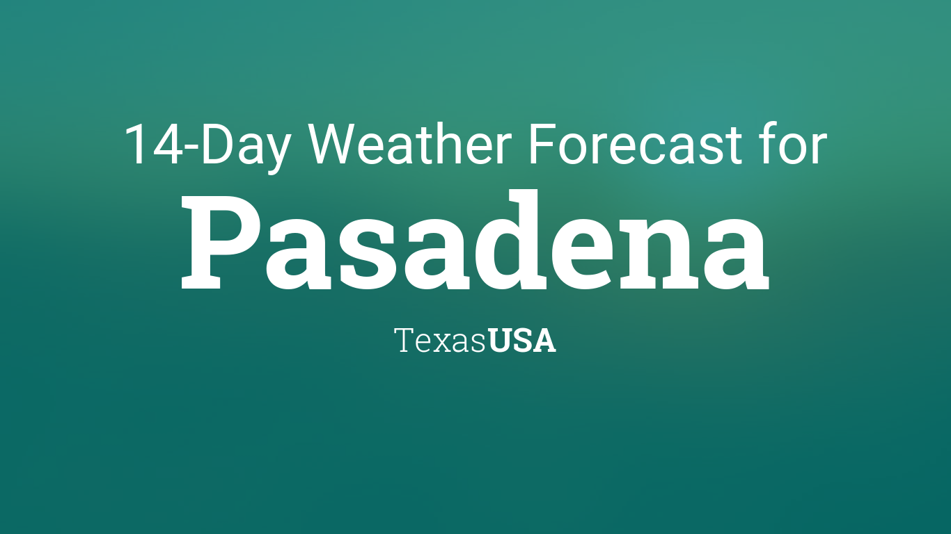 weather pasadena tx 77504