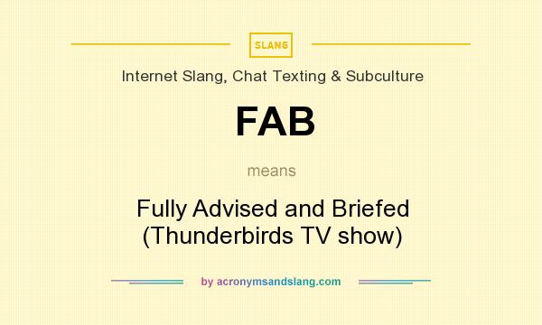 what does f a b mean on thunderbirds