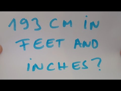 what is 193 cm in feet