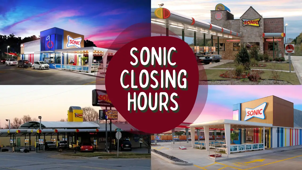 what time does sonic close